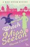 [Miss Seeton 03] • Witch Miss Seeton